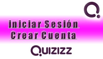 quizizz iniciar sesión.